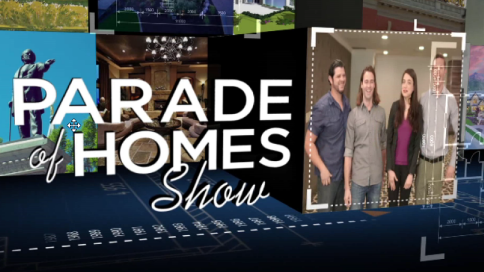 Parade of Homes Show - Episode 16.png Parade of Homes Show - Episode 16.png